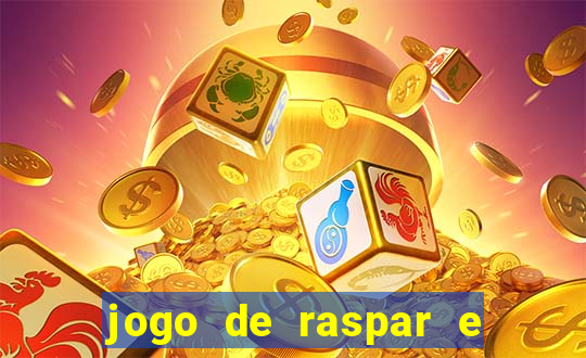 jogo de raspar e ganhar dinheiro de verdade